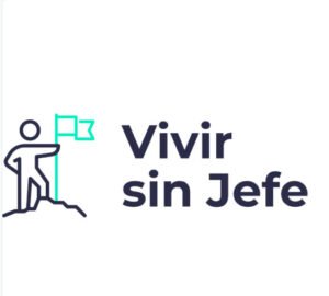 "Análisis del libro Vivir sin Jefe y claves para emprender con éxito".