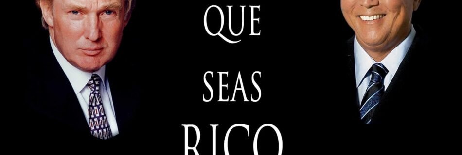 "Queremos que seas rico - Trump & Kiyosaki: Mentalidad millonaria y educación financiera"